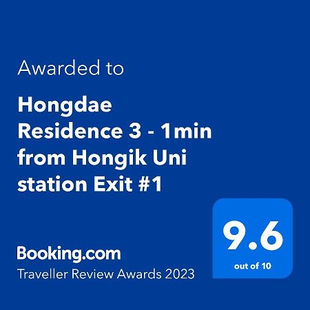 Hongdae Residence 3 - 1Min From Hongik Uni Station Exit #1 Seoul Exterior photo